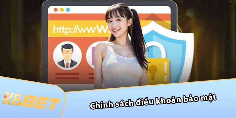 Chính sách điều khoản bảo mật