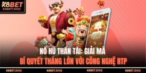 Nổ Hũ Thần Tài: Giải Mã Bí Quyết Thắng Lớn Với Công Nghệ RTP 9 Nổ Hũ Thần Tài
